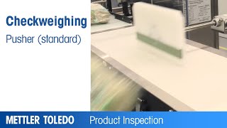 Standard Pusher for Checkweigher – Product – METTLER TOLEDO Product Inspection – EN [upl. by Leagiba289]