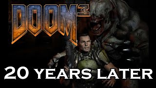 DOOM 3 Revisited 20 Years Later [upl. by Keeler]