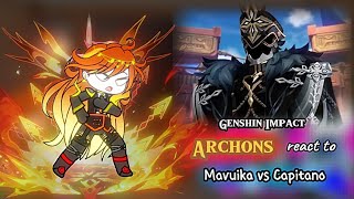 Genshin Impact react to Mavuika vs Capitano  Archons  Gacha Reaction [upl. by Arndt121]