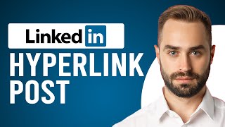 How to Hyperlink in LinkedIn Post Best Way to Add Hyperlink in LinkedIn Post [upl. by Alleuqram]