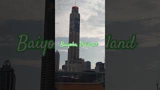 Baiyoke Bangkok Thailand [upl. by Annahvas]