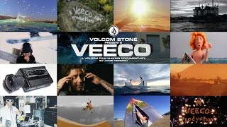 Veeco A Volcom Filmmaking Documentary [upl. by Ardelia]