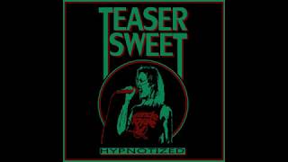 Teaser Sweet  Hypnotized [upl. by Fillender]