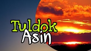 Tuldok  Asin lyrics [upl. by Eelarual]