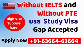 USA Study Visa  Without Ielts Without PTE [upl. by Aiet]