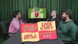 Z4FC  A ZONA DE REBAIXAMENTO DO DEBATE ESPORTIVO [upl. by Seldan]