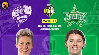 Melbourne Stars vs Hobart Hurricanes Women 12th Match Who will win Analyze amp Predict the Winners [upl. by Naus]