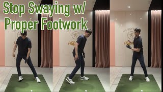 Stop Swaying In The Golf Swing With Proper Footwork [upl. by Nomal163]