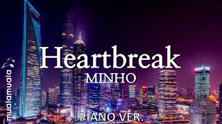 MINHO 민호  Heartbreak Piano Cover [upl. by Jone]