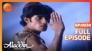 Aladdin Jaanbaaz Ek Jalwe Anek  Ep34  क्या Aladdin ढूंढ पाएगा Jasmine को  Full Episode  ZEE TV [upl. by Etnoved]