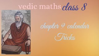 Calendar Tricks Vedic MathematicsClass 8 CBSE board [upl. by Armitage]