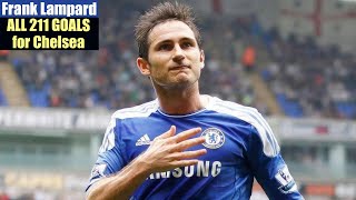 Frank Lampard ◉ All 211 Goals for Chelsea [upl. by Ereveniug884]