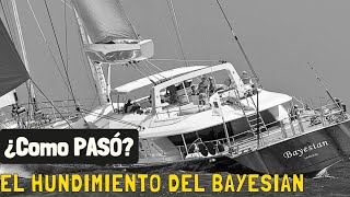 El Hundimiento del Velero Bayesian [upl. by Ylrbmik863]