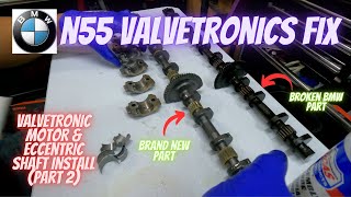 Eccentric shaft amp Valvetronic install on BMW N55 engine  part 2 [upl. by Geno]