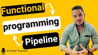 04 Functional Programming  Method Chaining  Pipeline [upl. by Ful]