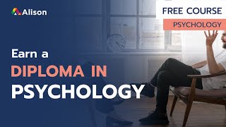 Diploma in Psychology Alison Free Online Course Preview [upl. by Ettezzil]