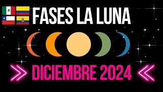 🌙 Fases de la Luna DICIEMBRE 2024  Calendario Lunar DICIEMBRE 2024  ¿Qué es la luna hoy [upl. by Jeannie]