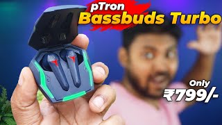 RGB Gaming Earbuds pTron Bassbuds turbo 50ms Low Latency [upl. by Backler]