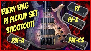 💥Every EMG PJ bass pickup set  Shootout 💥PJ 💥PJX 💥PJXCS 💥PJXA [upl. by Ellessig]