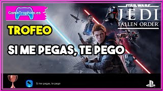 STAR WARS Jedi Fallen Order – Trofeo si me pegas te pego [upl. by Milore]