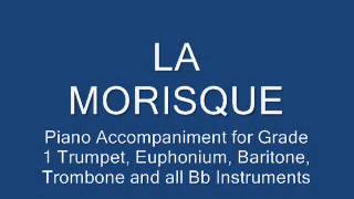 La Morisque for Bb Trumpet Baritone Euphonium and Trombone [upl. by Ladd]