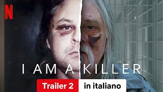 I AM A KILLER Stagione 1 Trailer 2  Trailer in italiano  Netflix [upl. by Adnoma]