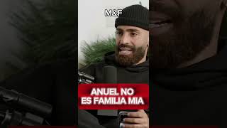 ANUEL no es familia mía [upl. by Annayk]