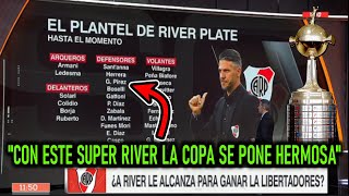 quotRIVER ES CANDIDATOquot RIVER SIGUE SUMANDO NUEVOS REFUERZOS EN ESTE MERCADO DE PASES  EL SUPER RIVER [upl. by Mahgirb607]