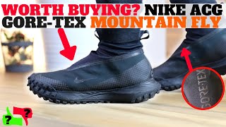 Worth Buying Nike ACG GORETEX quotMountain Flyquot Review  On Feet [upl. by Llemart]