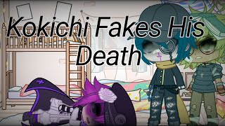 Kokichi quotFakesquot His DeathKokichi Dead Au [upl. by Lach]