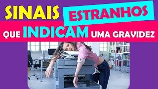 10 SINTOMAS NADA COMUNS E MUITO ESTRANHOS MAIS QUE INDICAM UMA GRAVIDEZ  BOA GRAVIDEZ [upl. by Maurey]