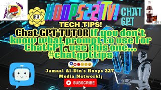 TechTips🌐 How To Use ChatGPT Tutor AI Ep3 viral technology 227s YouTube Chili Hoops227TV [upl. by Upali]