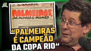 A VERDADE SOBRE O MUNDIAL DO PALMEIRAS [upl. by Liponis]