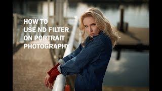 Portrait photography lighting How to use ND filter on portrait photography [upl. by Ggerc]