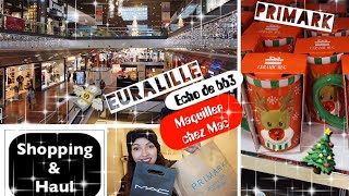 VLOG ➳ Shopping amp HAUL MAC  Primark à Euralille [upl. by Arrol139]