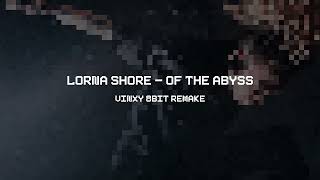 Lorna Shore  Of The Abyss Vinxy 8bit Remake [upl. by Vadim]