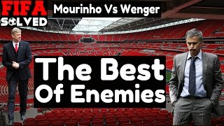 Mourinho Vs Wenger  The Best Of Enemies [upl. by Ahseyd]