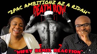 2Pac  Ambitionz Az a Ridah  Wifey Remix Reaction 2PAC GOAT THEREACTIONBOX [upl. by Wiseman]