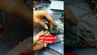 MP3 player IC change shortsfeed repair gurutech electronic [upl. by Whiting]