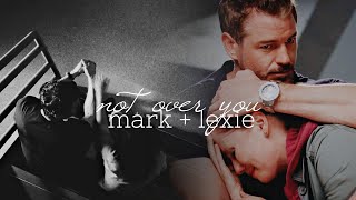 mark  lexie  not over you [upl. by Neit]