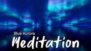 Auroras Meditation 30 min [upl. by Durwood]