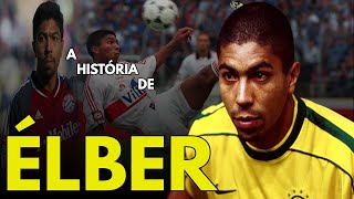 A HISTÓRIA DE ÉLBER  ÍDOLO DO BAYERN DE MUNIQUE E MULTICAMPEÃO [upl. by Lesoj923]