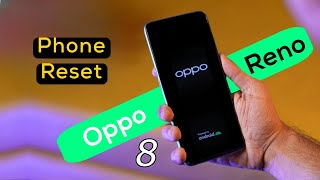 Oppo Reno 8 5g How to Reset Oppo Reno 8  Oppo Reno 8 Phone Reset Kaise Kare [upl. by Sitoiyanap435]