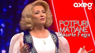 Shkurte Fejza  Potpuri Matjane Official Music Video [upl. by Neroled]