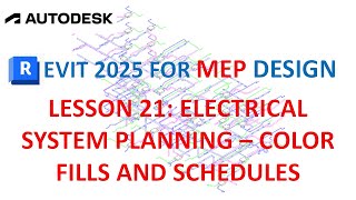 REVIT 2025 FOR MEP DESIGN ELECTRICAL SYSTEM  PLANNING  COLOR FILLS AND SCHEDULE [upl. by Atineb734]