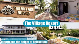 The Village Resort  Karjat [upl. by Turoff]