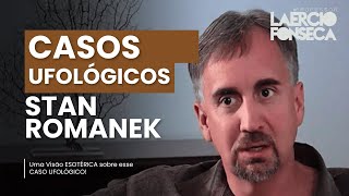 O CASO de STAN ROMANEK  Prof Laércio Fonseca [upl. by Nairadal]