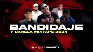 BANDIDAJE Y CANELA MIX2024 😈⚘️💘 BANDIDAJE CANELAS [upl. by Chicky]