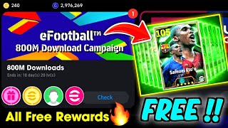 eFootball™ 2025 New 800M Download Campaign Rewards  Free Coins Free Epic Pack Objectives 🔥🤩 [upl. by Rasure875]