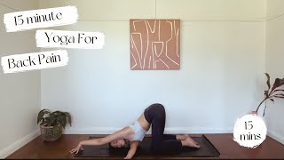 Yoga for Back Pain  15 Minutes [upl. by Fischer]